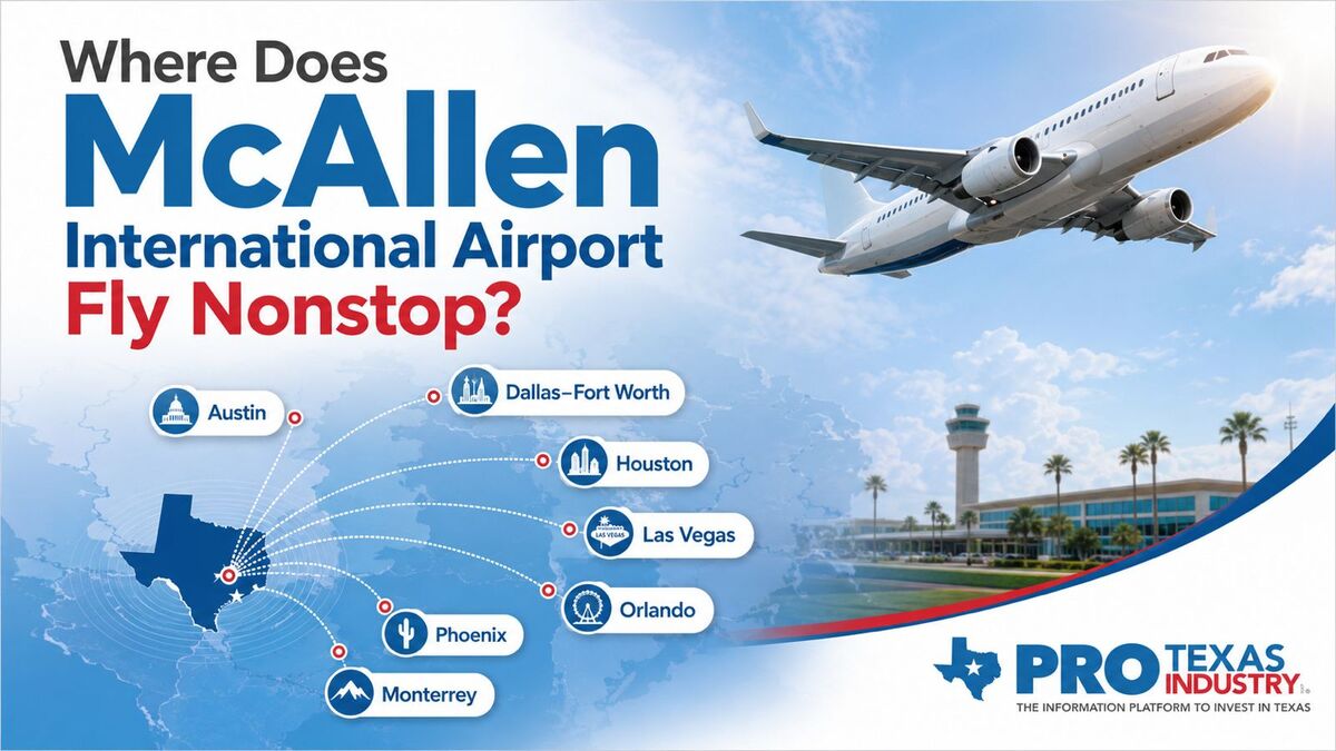 What Cities Can You Fly to Directly from McAllen International Airport?